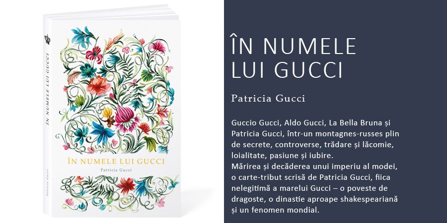 În numele lui Gucci. O dinastie made in Italy.