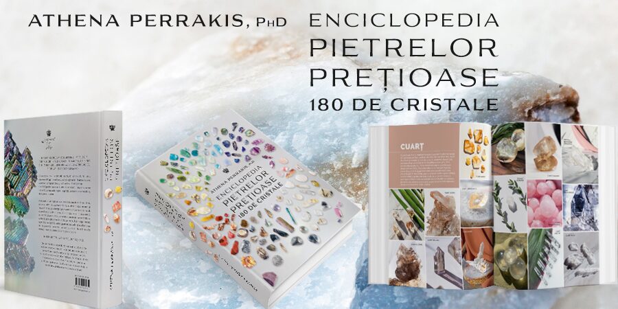 NEW! Enciclopedia pietrelor prețioase, de Athena Perrakis