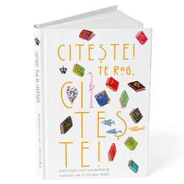 Citește! Te rog, citește!