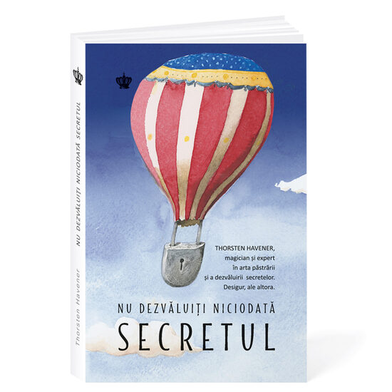Nu dezvăluiți niciodată secretul