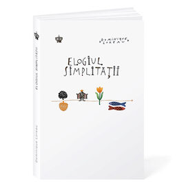 Elogiul simplității
