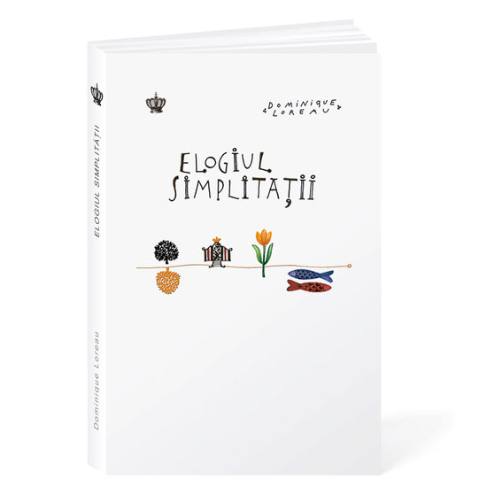 Elogiul simplității