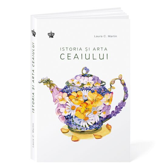 Istoria și arta ceaiului Ed.2