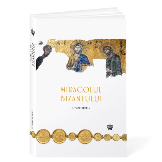 MIRACOLUL BIZANȚULUI