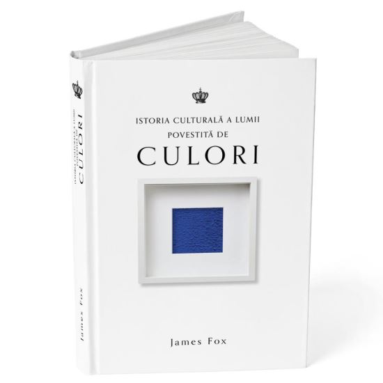 Istoria culturală a lumii povestită de culori